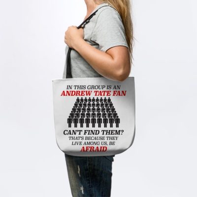 In This Group Is An Andrew Tate Fan Viewer Funny F Tote Official Andrew-Tate Merch