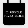 Greta Thunberg Andrew Tate Recycle Pizza Boxes Fun Tote Official Andrew-Tate Merch