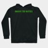 Escape The Matrix By Cnclld Hoodie Official Andrew-Tate Merch