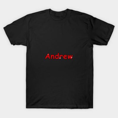 Andrew Name Personalized Gift For Birthday Your Fr T-Shirt Official Andrew-Tate Merch