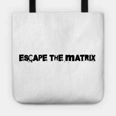 Escape The Matrix Tote Official Andrew-Tate Merch