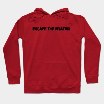 Escape The Matrix Hoodie Official Andrew-Tate Merch