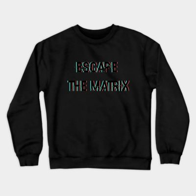 Escape The Matrix Glitched Design Crewneck Sweatshirt Official Andrew-Tate Merch