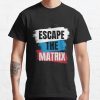 Escape The Matrix T-Shirt Official Andrew-Tate Merch