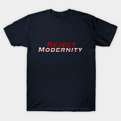 Andrew Tate Reject Modernity T-Shirt